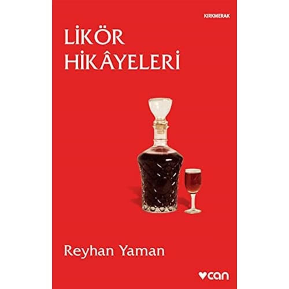 Likör Hikayeleri