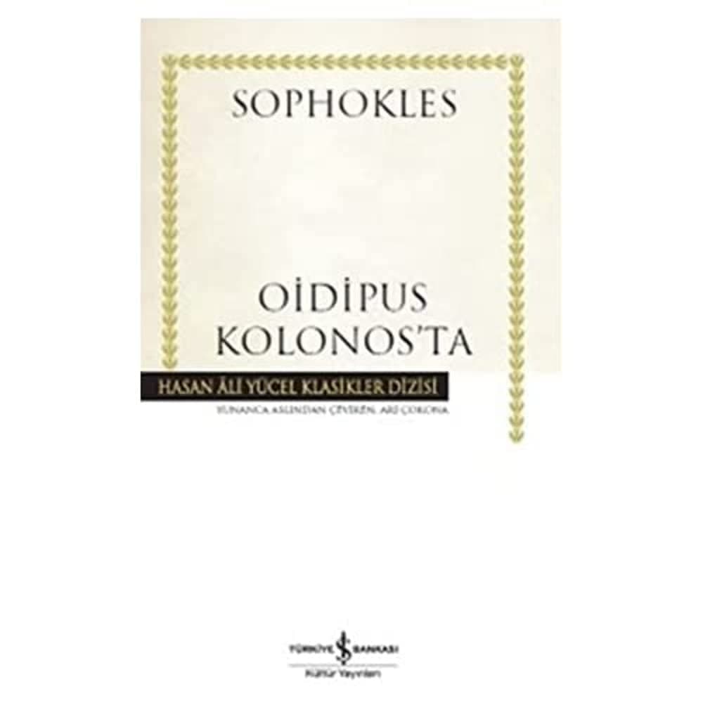 Oidipus Kolonos’ta: Hasan Ali Yücel Klasikler Dizisi