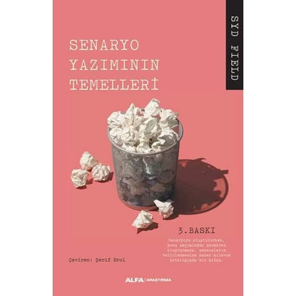 Senaryo: Senaryo Yazımının Temelleri
