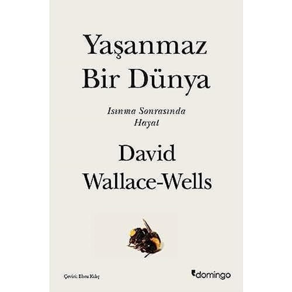 Yaşanmaz Bir Dünya: Isınma Sonrasında Hayat