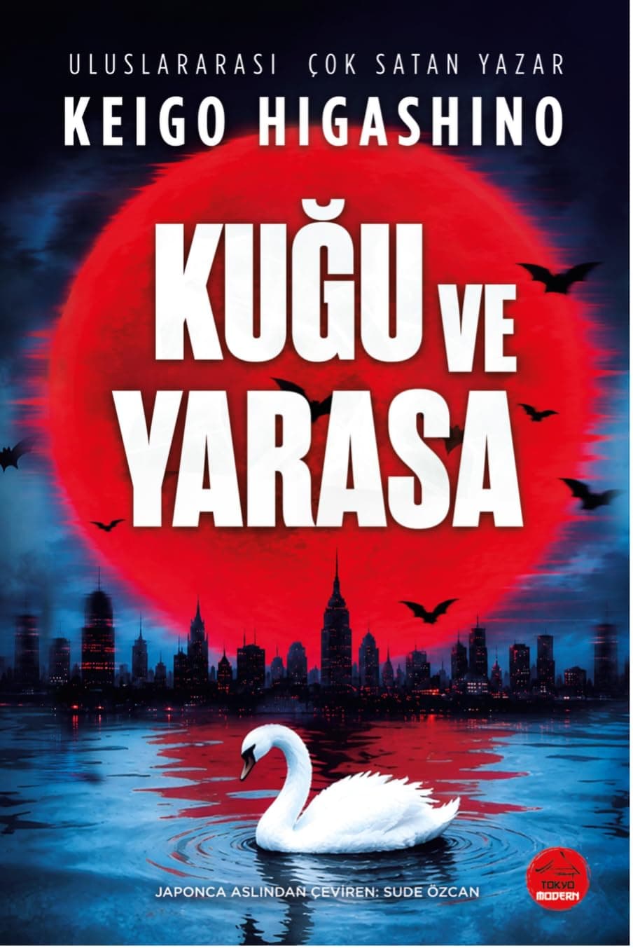 KUĞU VE YARASA - ULUSLARARASI ÇOK SATAN POLİSİYE