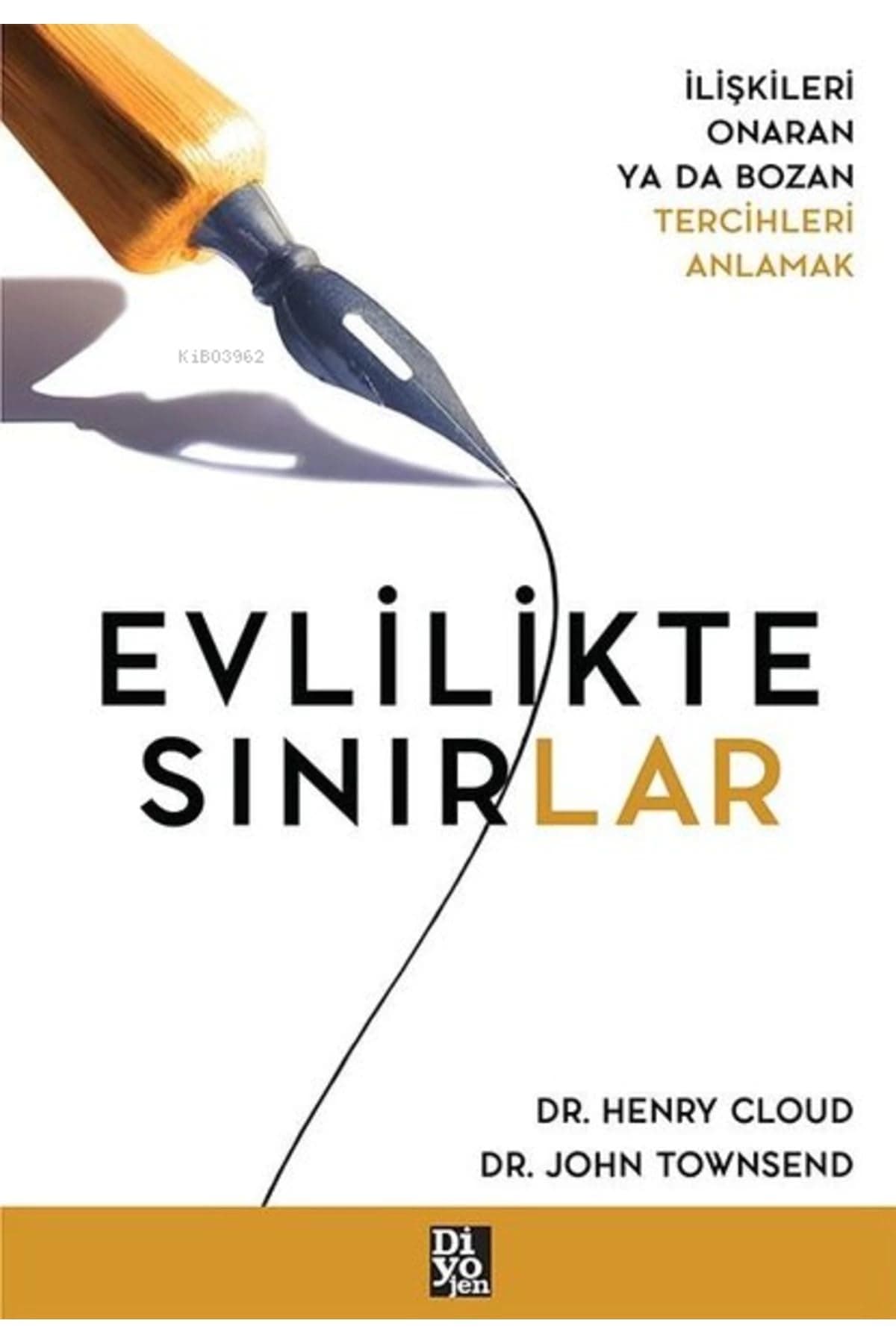 Evlilikte Sınırlar - İlişkileri Onaran ya da Bozan Tercihleri Anlamak