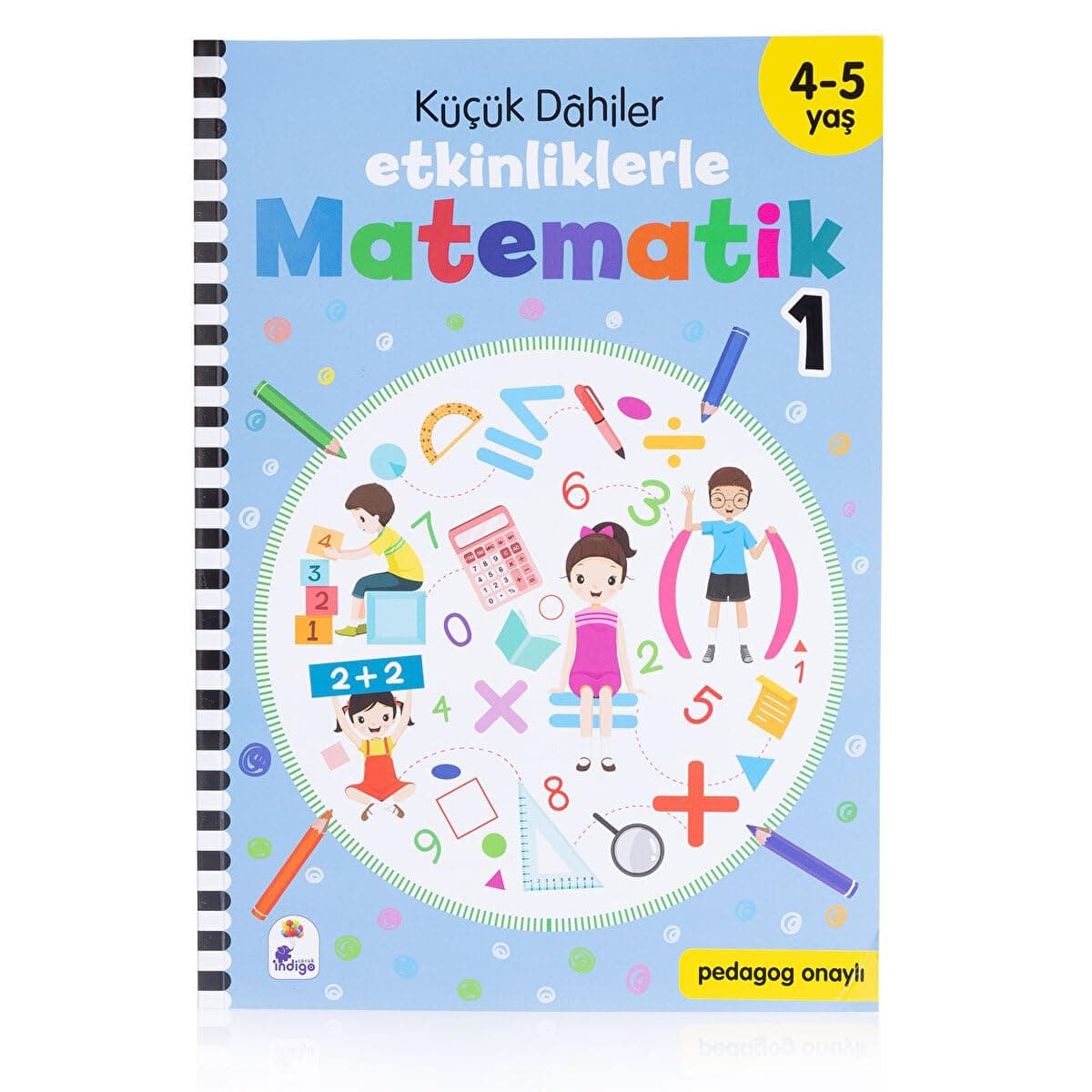 Küçük Dahiler – Etkinliklerle Matematik 1. Kitap: ( 4-5 Yaş )