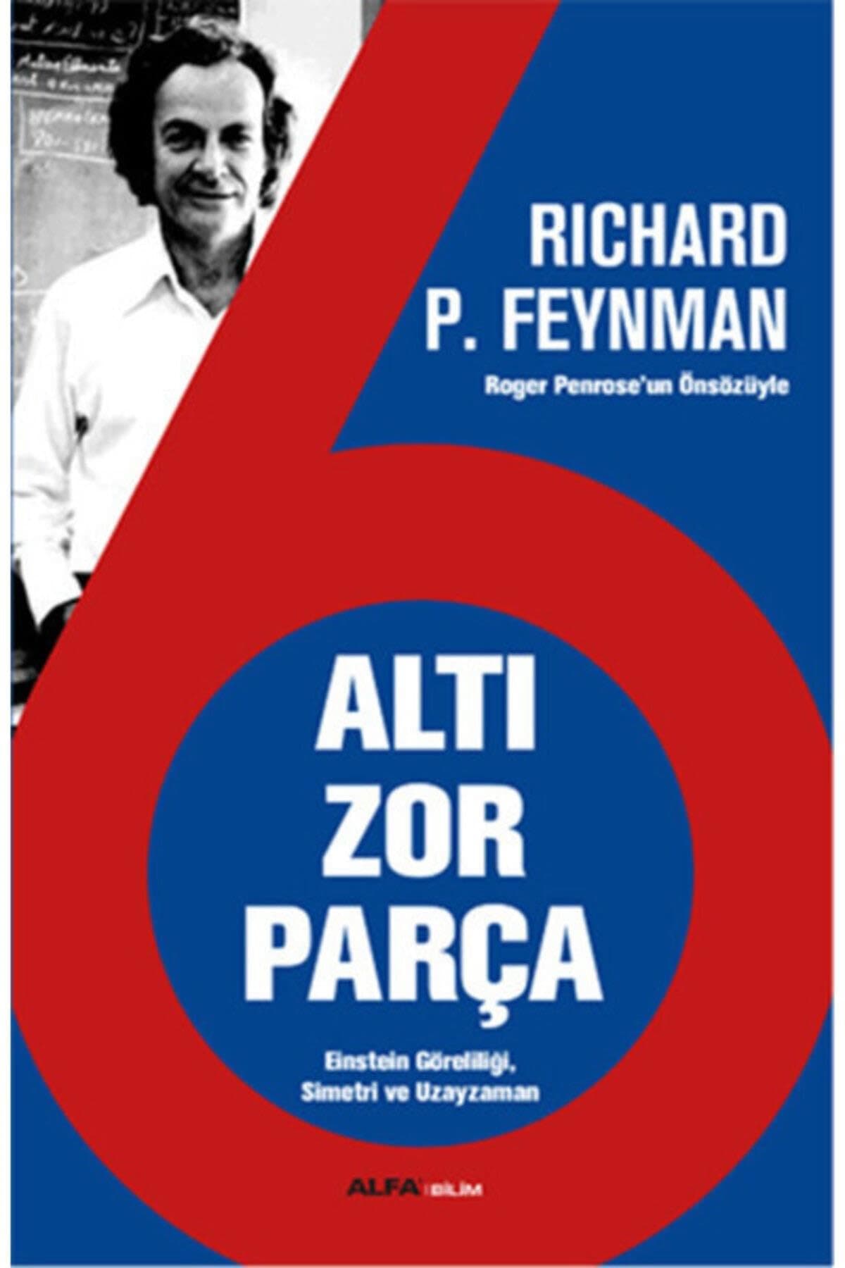 Altı Zor Parça: Einstein Göreliliği, Simetri ve Uzayzaman