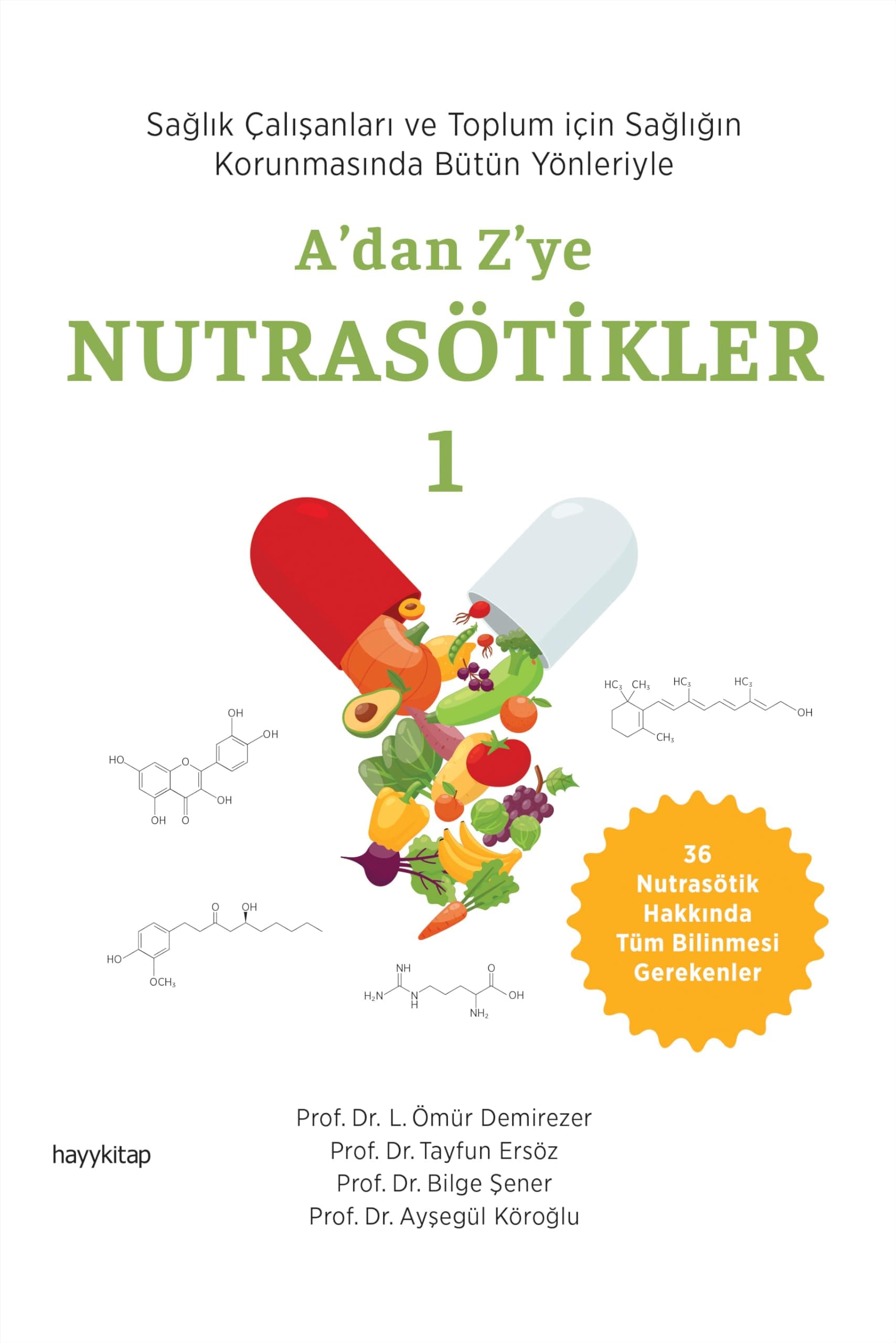 A’dan Z’ye Nutrasötikler 1