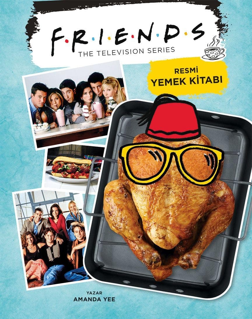 Friends - Resmi Yemek Kitabı (Ciltli)