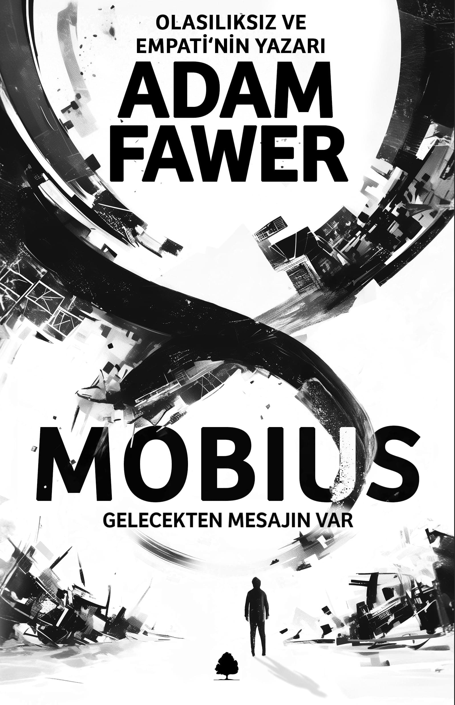 Mobius: Gelecekten Mesajın Var