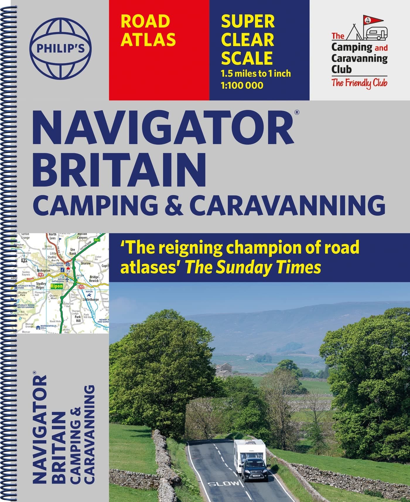 Philip's Navigator Camping and Caravanning Atlas of Britain: Spiral