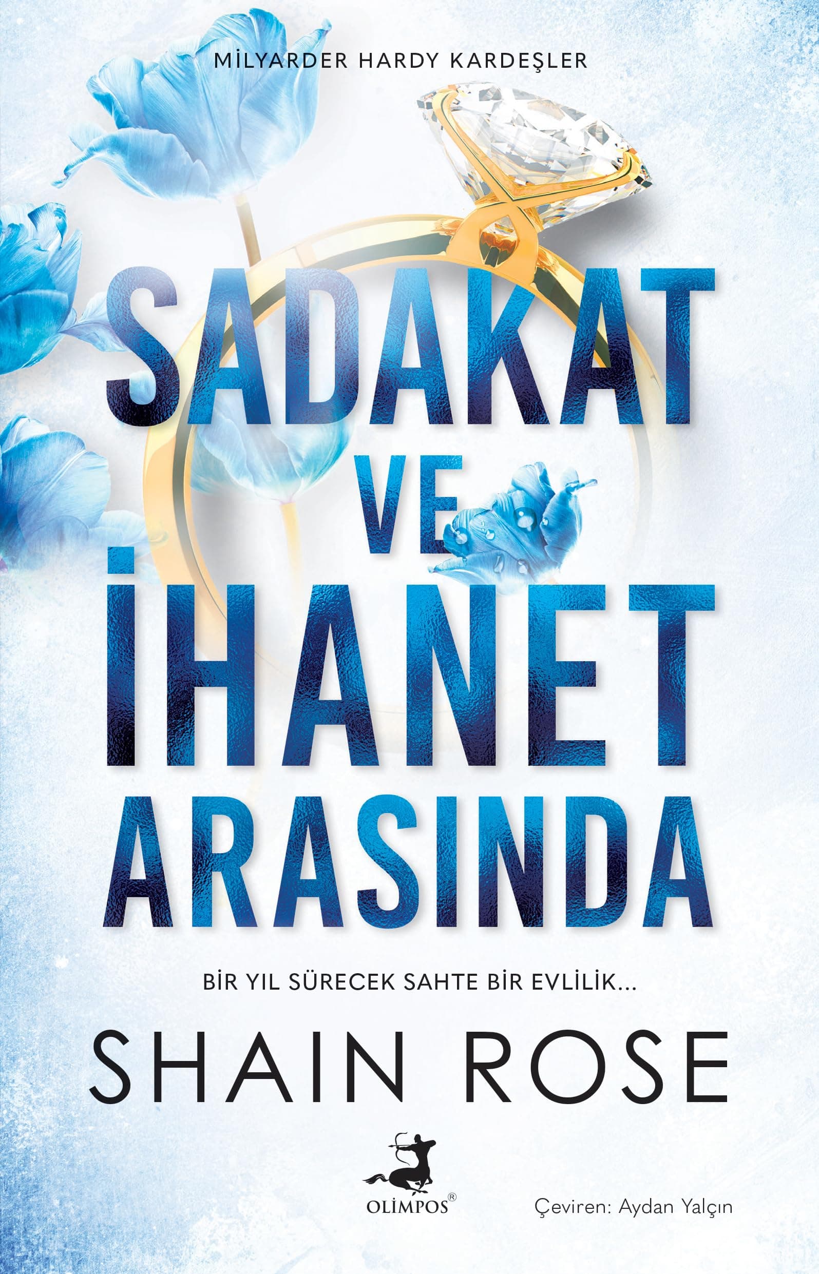 Sadakat ve İhanet Arasında: Milyarder Hardy Kardeşler #1