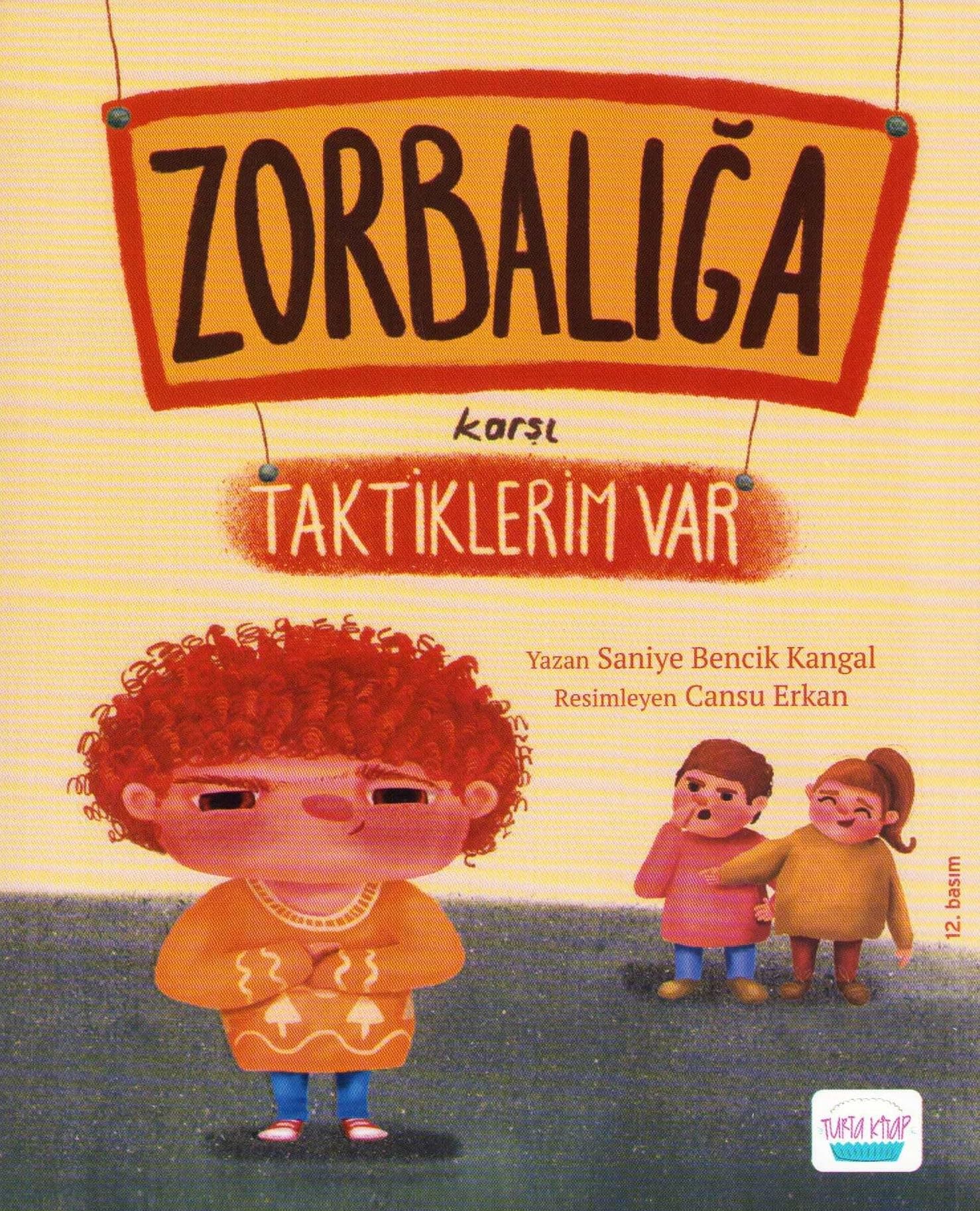 Zorbalığa Karşı Taktiklerim Var